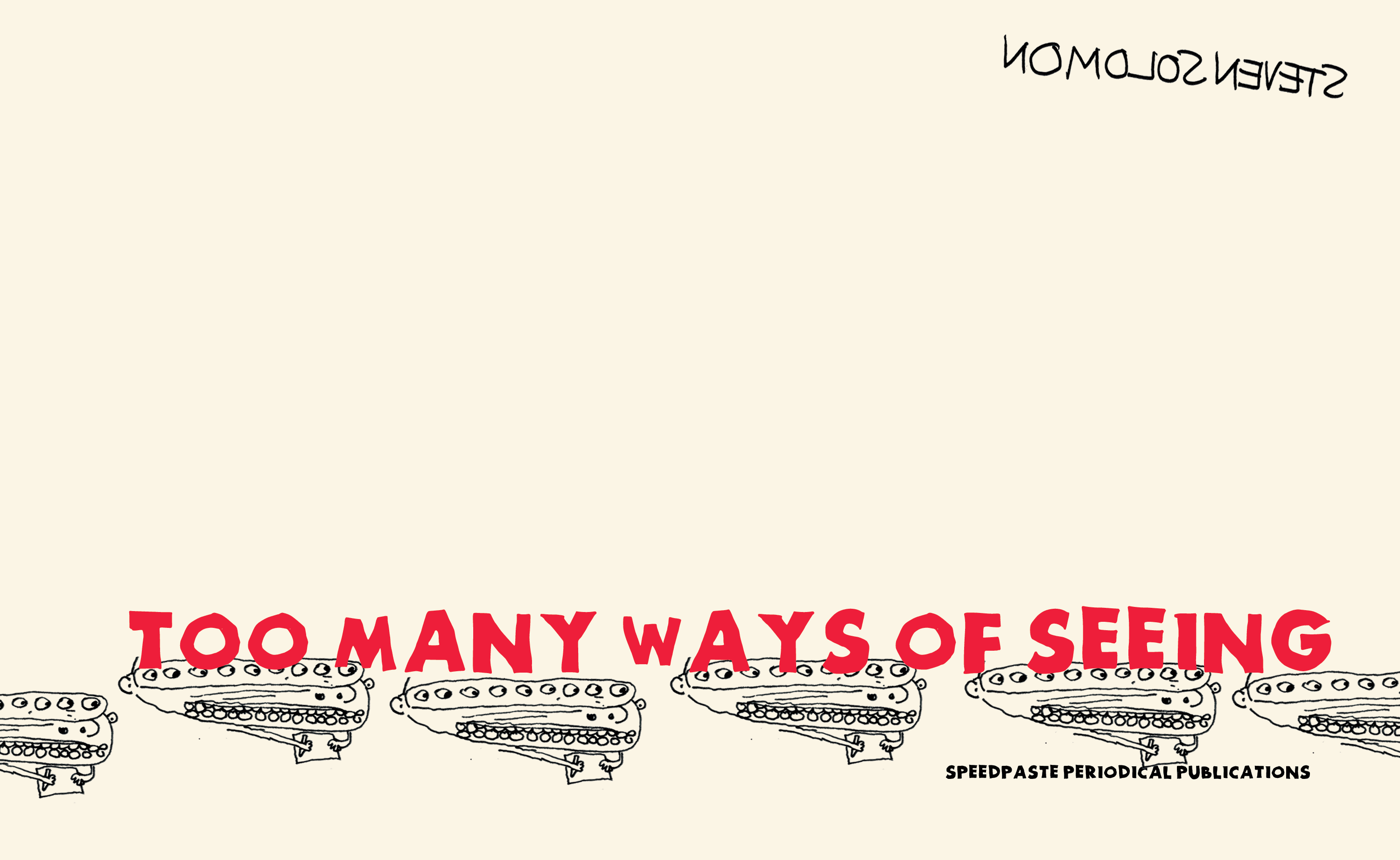 too many ways of seeing volume 1